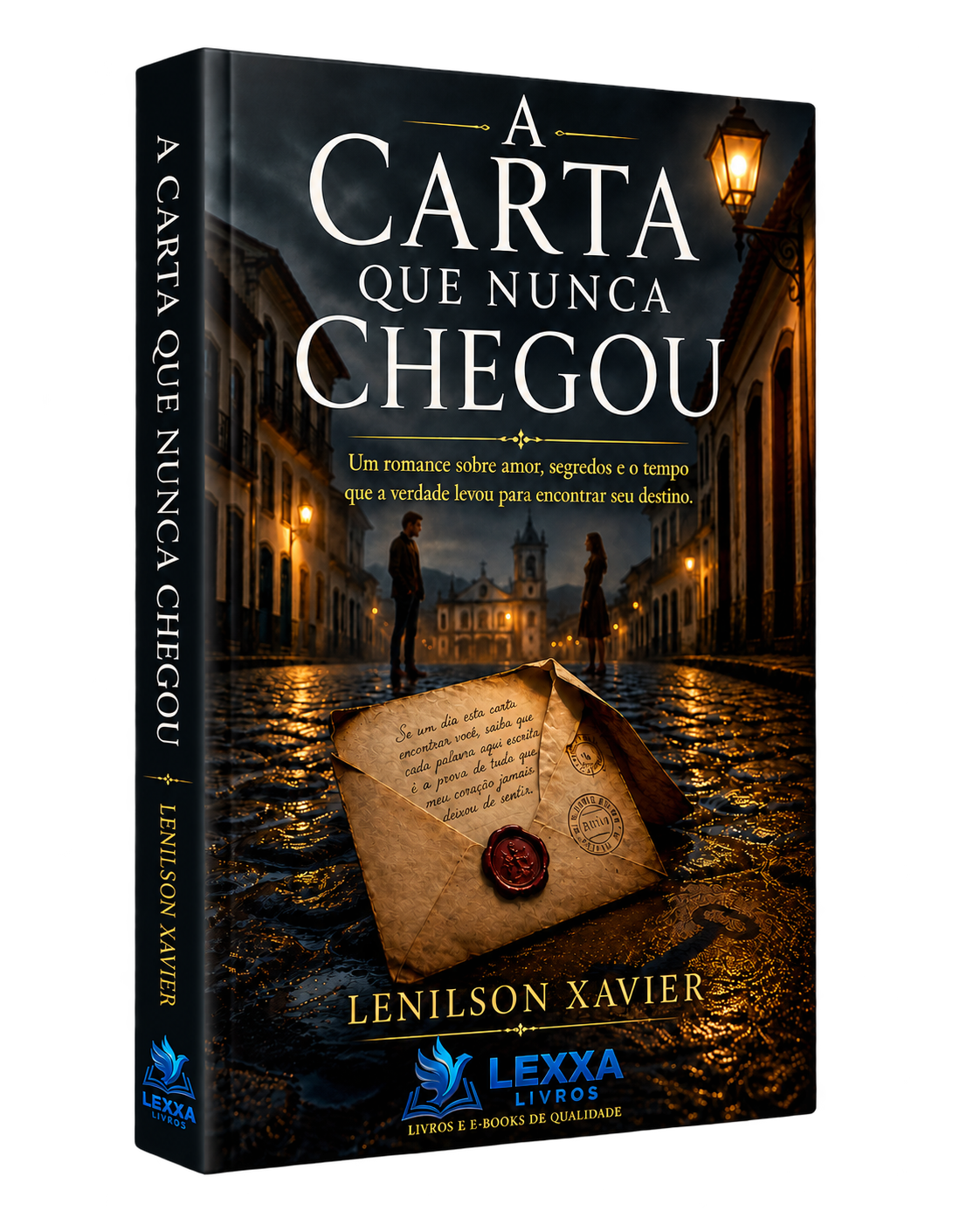 Capa 3D de A Carta que Nunca Chegou, de Lenilson Xavier