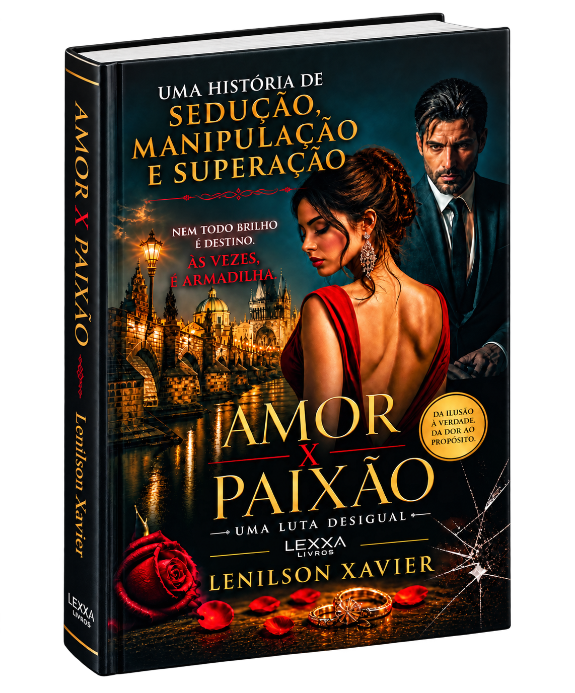 Livro 3D Amor x Paixão — Uma Luta Desigual, de Lenilson Xavier